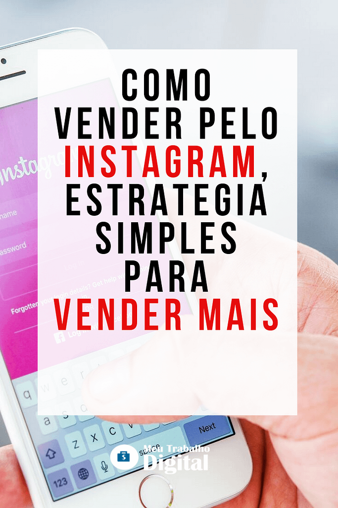 Como Vender Pelo Instagram Estrategia Passo A Passo 9473