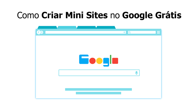 Mini Sites: Aprenda a Criar Mini Sites Google Grátis